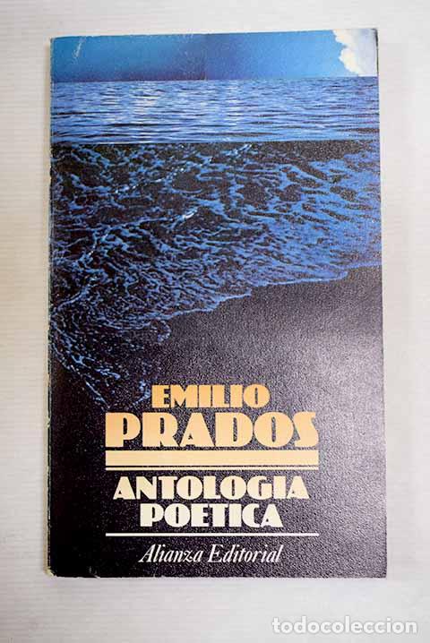 Libros: Antolog&iacute;a po&eacute;tica: Prados, Emilio.- Prados, Emilio