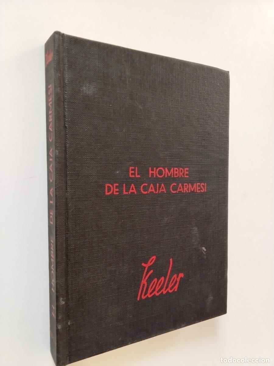 Libros: Harry Stephen Keeler - El hombre de la caja carmes&iacute;