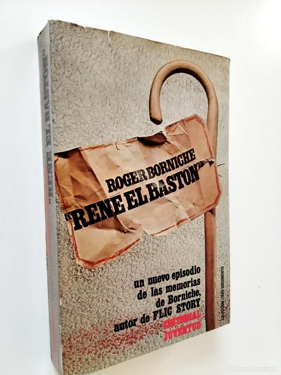 Libros: Roger Borniche - Ren&eacute; el bast&oacute;n