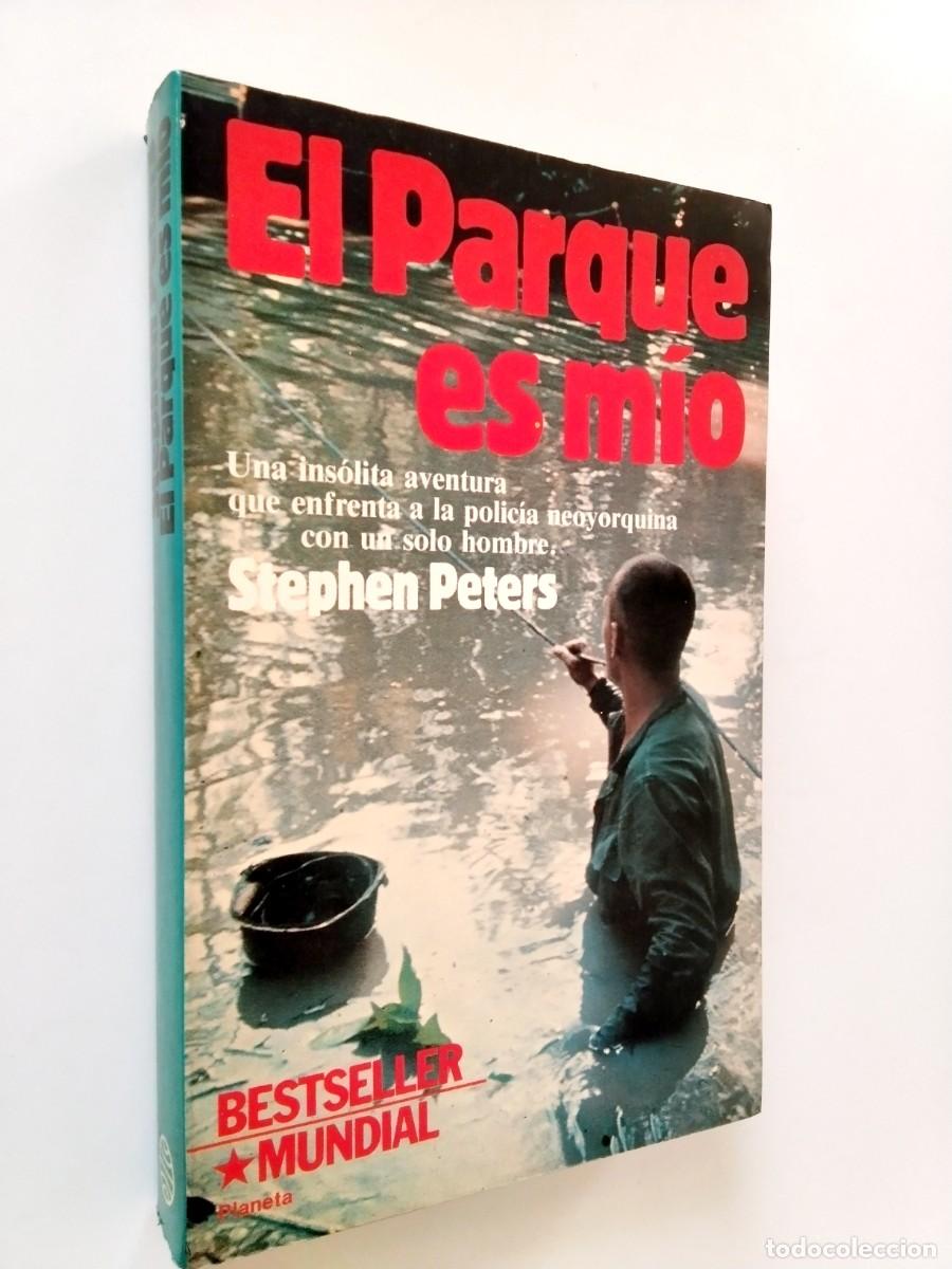 Libros: Stephen Peters - El parque es m&iacute;o