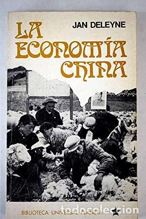 Libros: La econom&iacute;a china - Jan Deleyne