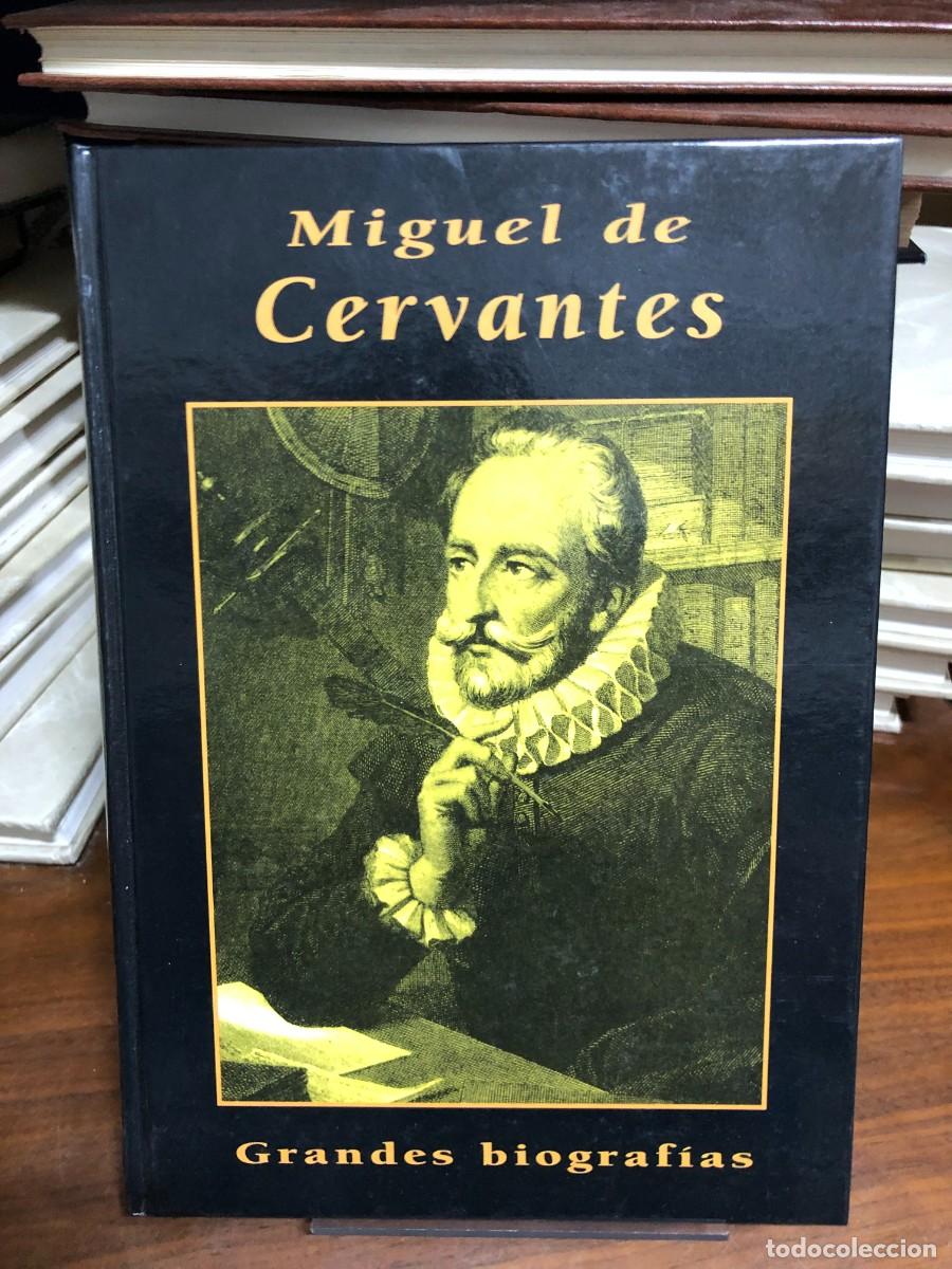 Libros: Miguel de Cervantes (Grandes Biograf&iacute;as)