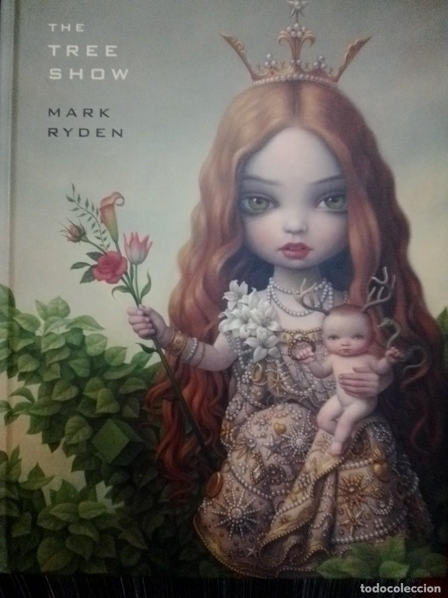 Libros: Te tree show. Mark Ryden. Porterhouse fine art edition 2007.