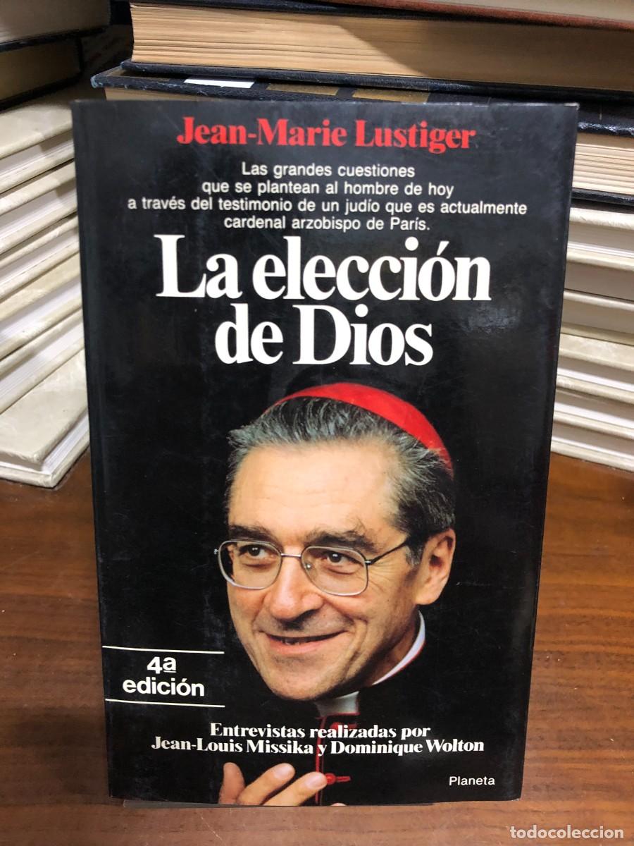 Livres: La elecci&oacute;n de Dios Jean-Marie Lustiger