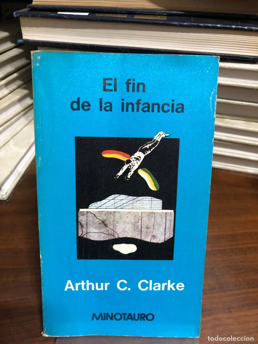 Libros: El fin de la infancia Arthur C. Clarke - Foto 1