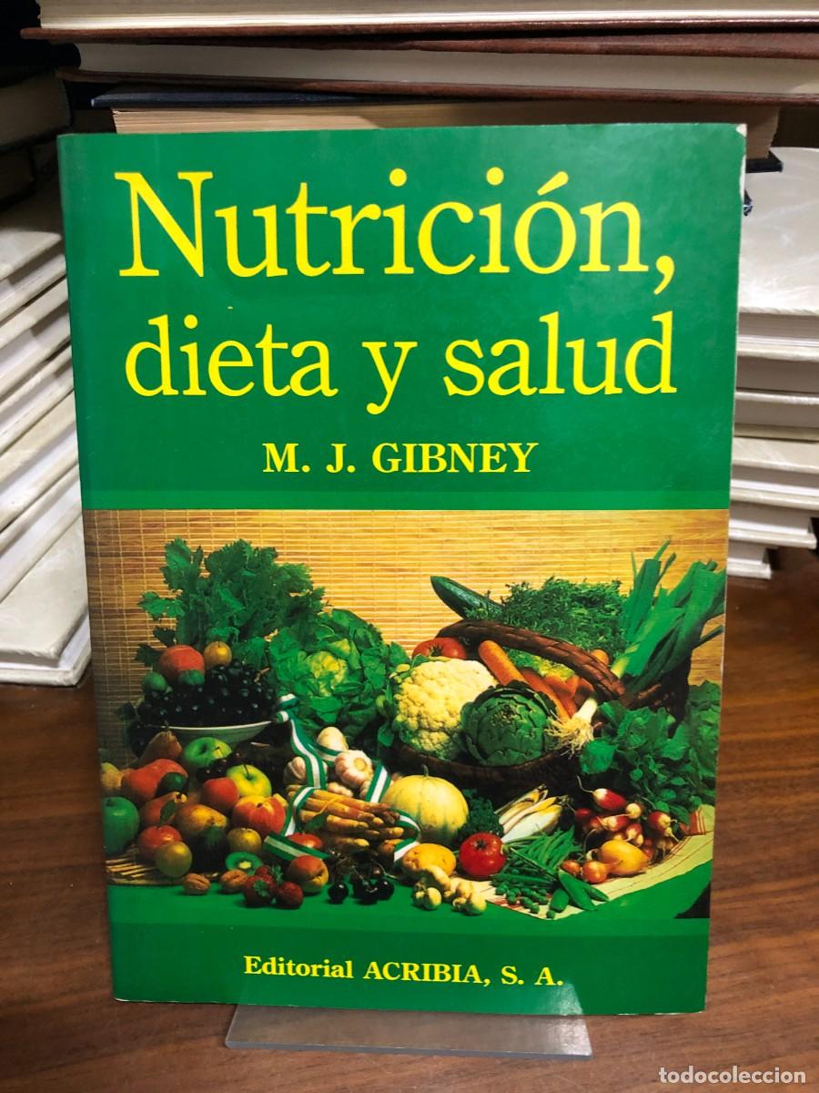 Libros: Nutrici&oacute;n, dieta y salud M. J. Gibney