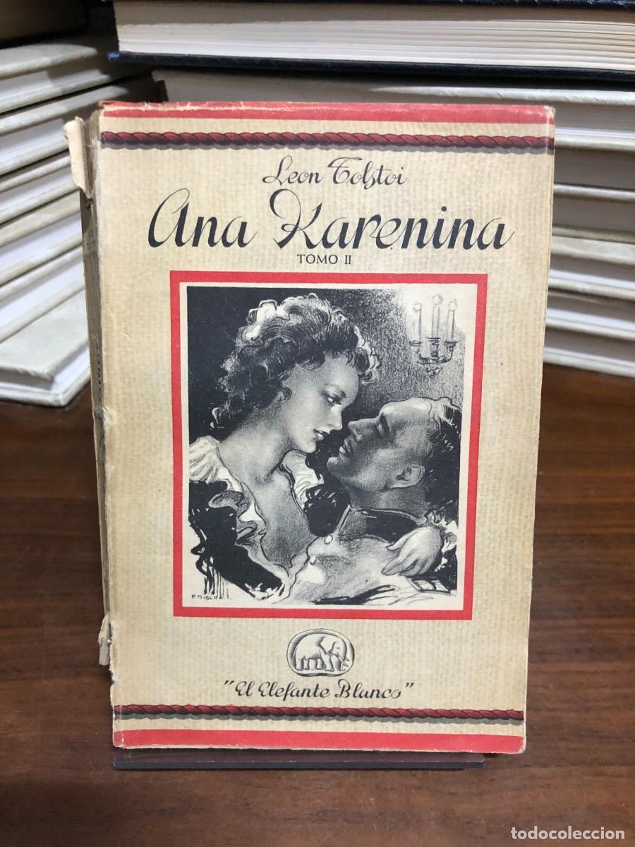 Libros: Ana Karenina (Tomo II) Le&oacute;n Tolstoi
