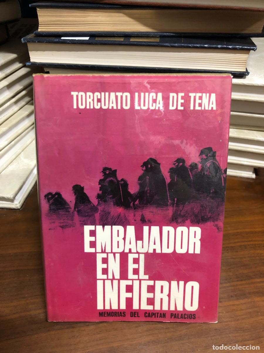 Libros: Embajador en el infierno Torcuato Luca de Tena