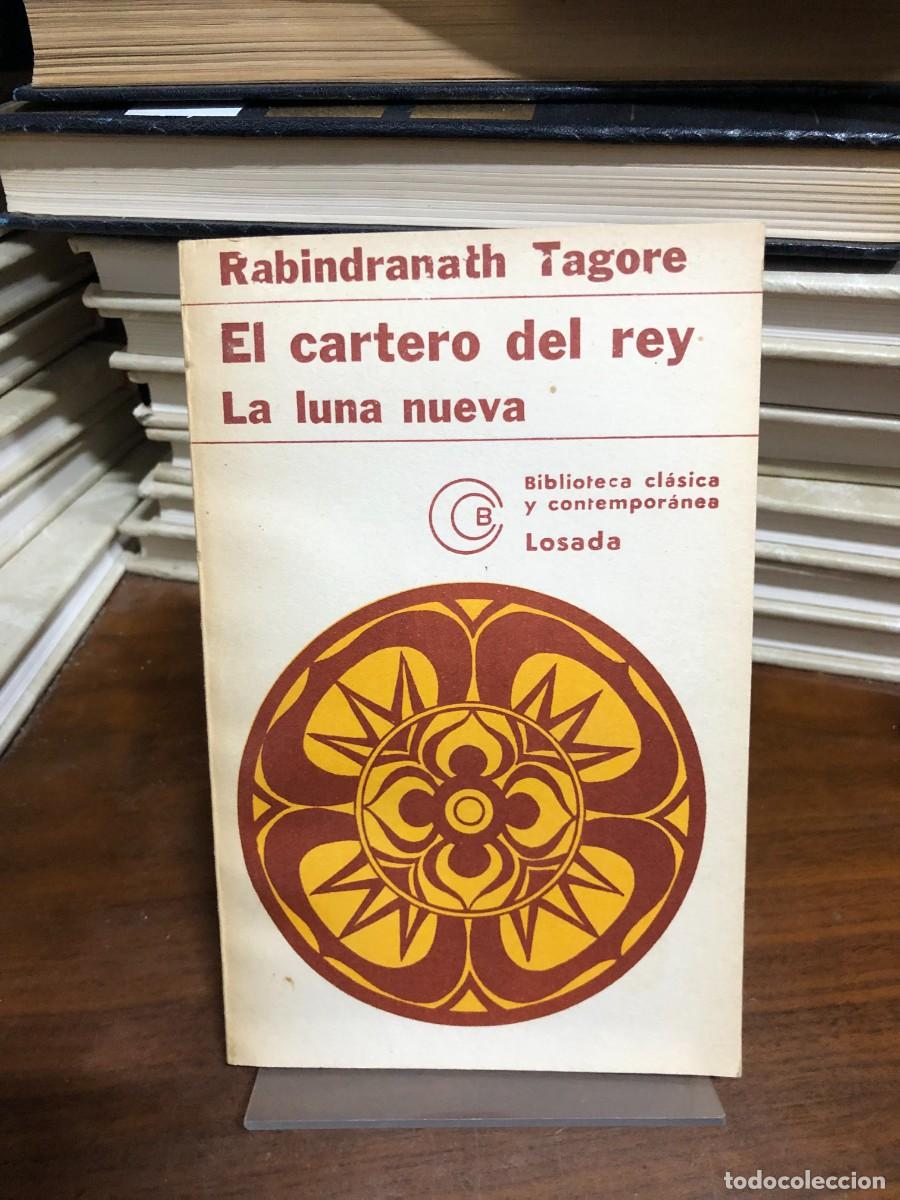 Libros: El cartero del rey / La luna nueva Rabindranath Tagore