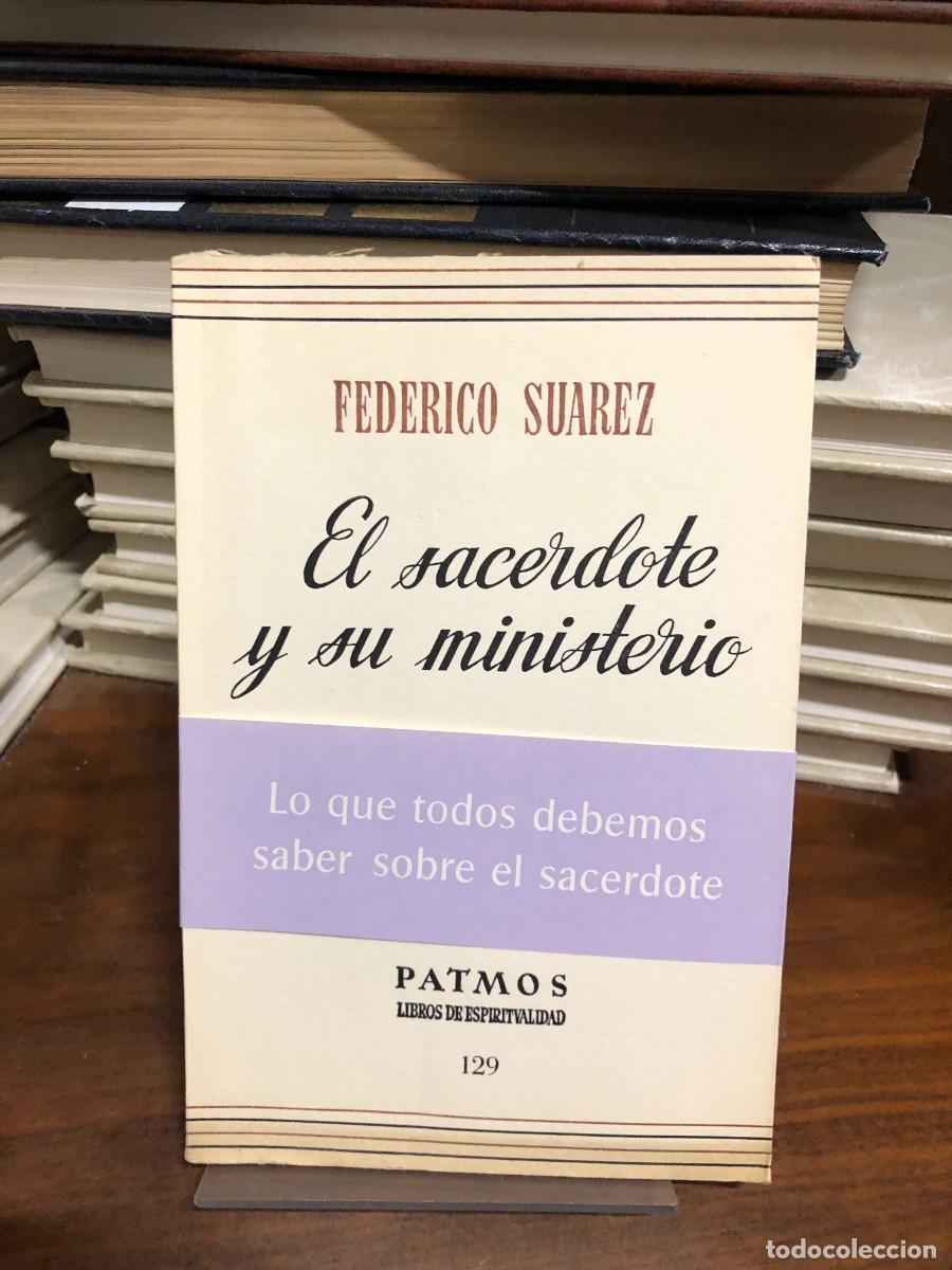 Libros: El sacerdote y su ministerio Federico Su&aacute;rez