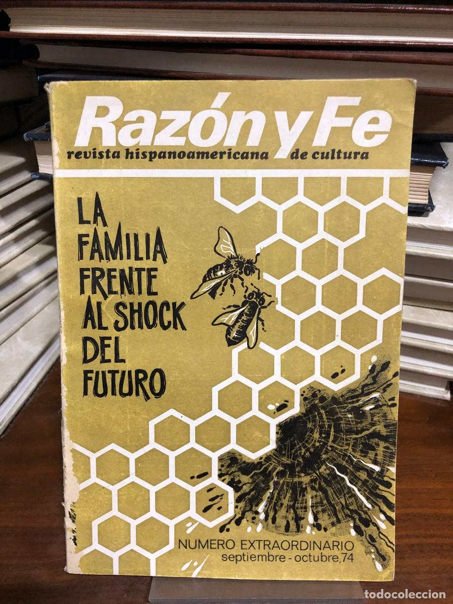 Libros: Raz&oacute;n y Fe (N.&ordm; Extraordinario: La familia frente al shock del futuro) Revista Hispanoamericana de C