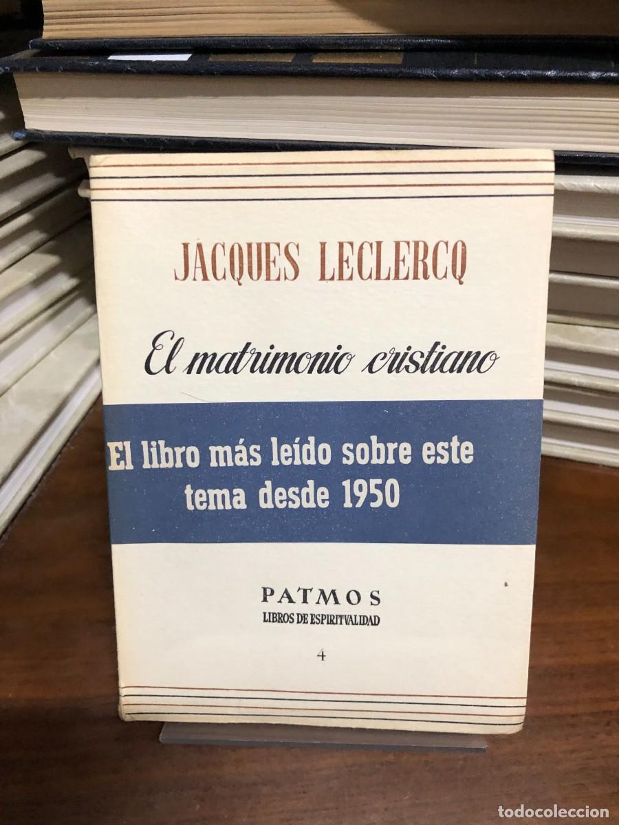 Libros: El matrimonio cristiano Jacques Leclercq