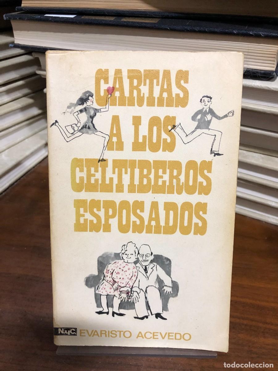 Libros: Cartas a los celt&iacute;beros esposados Evaristo Acevedo