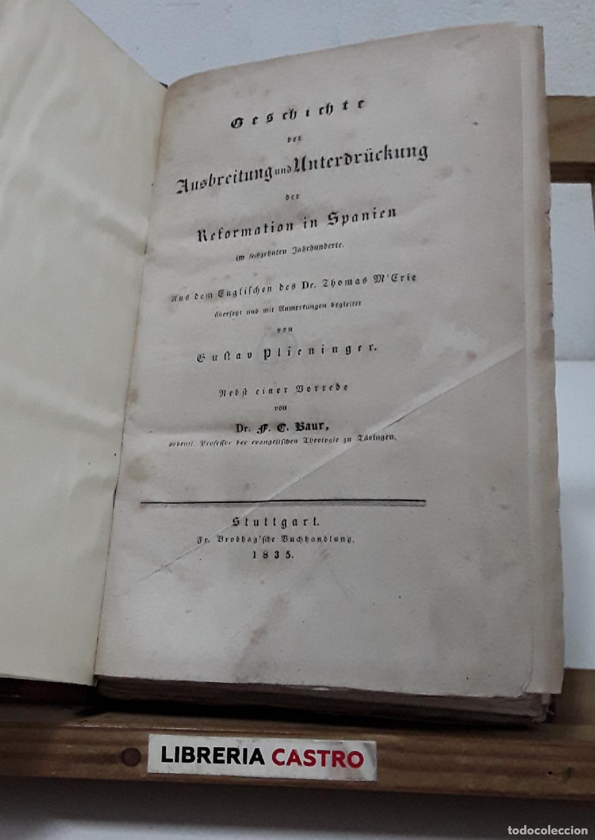 Libros: Geschichte ber Ausbreitung und Unterdr&uuml;ckung ber Reformation in Spanien im sechzehnten Jahrhundert