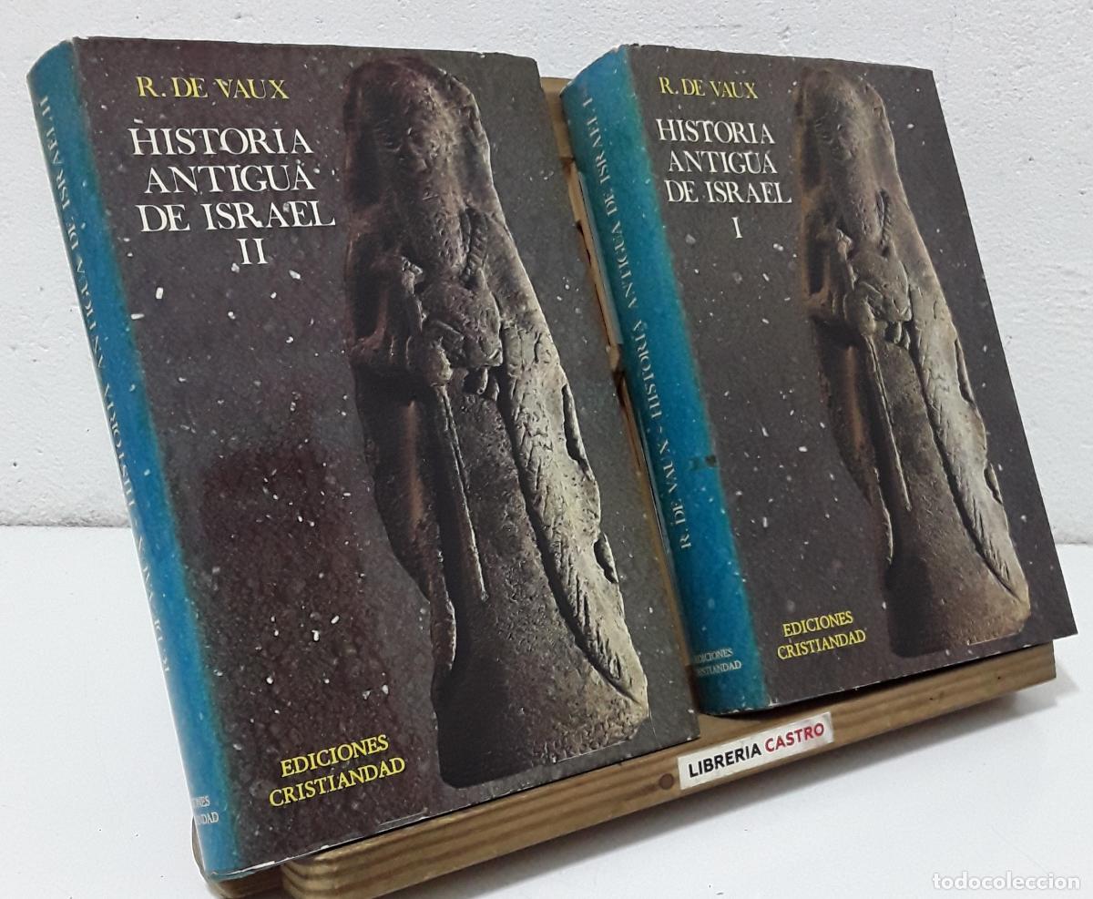Libros: Historia antigua de Israel, Roland De Vaux. II Tomos - Roland De Vaux.
