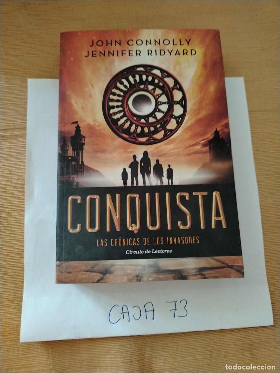 Libros: Libro conquista, las cr&oacute;nicas de los invasores, John Connolly, Jennifer ridyard