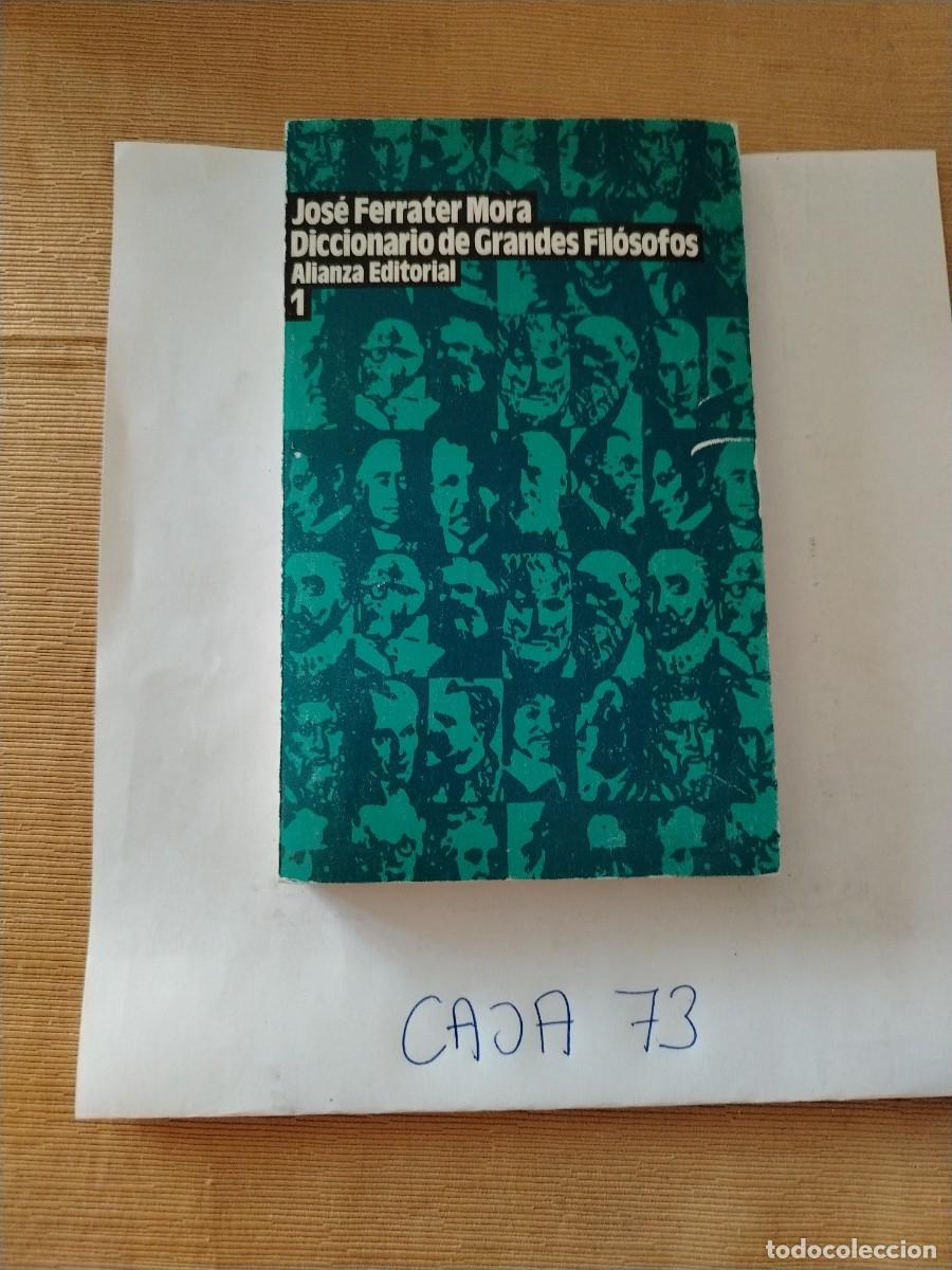 Libros: Libro diccionario de grandes fil&oacute;sofos, Jos&eacute; ferrater mora