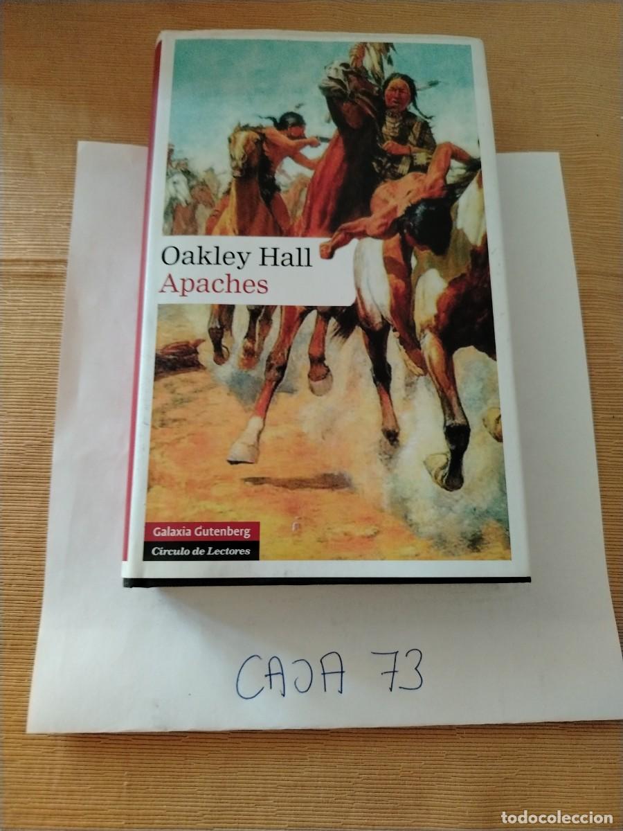 Libros: Libro apaches, oakley hall