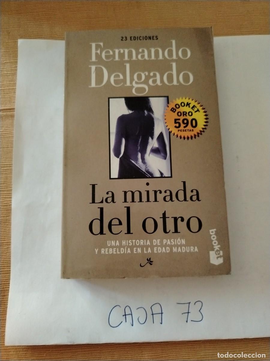 Libros: Libro la mirada del otro, Fernando delgado