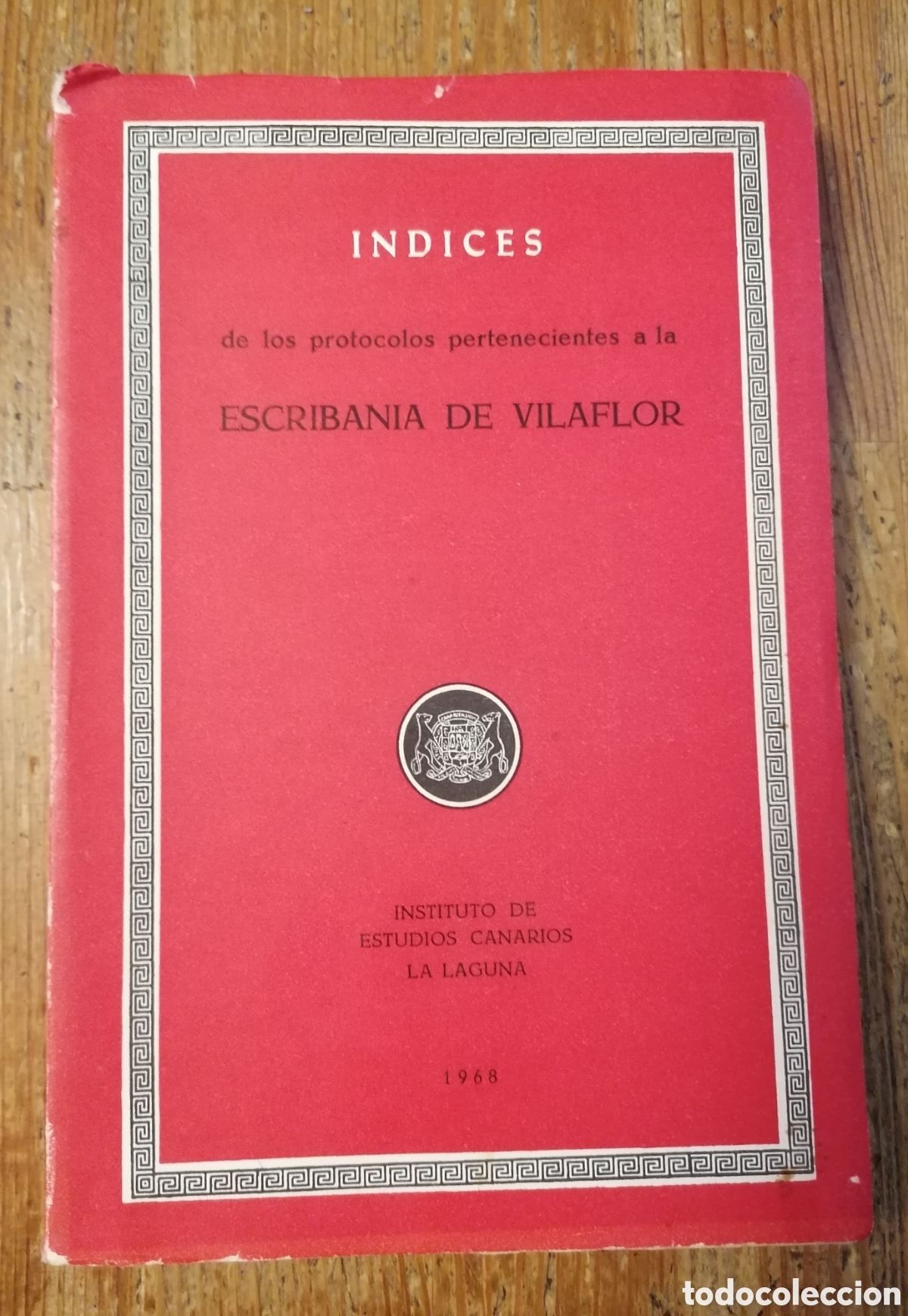Libros: &Iacute;NDICES de los protocolos pertenecientes a la Escriban&iacute;a de Vilaflor