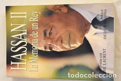 Libros: Hassan II: la memoria de un rey- 9788440644398