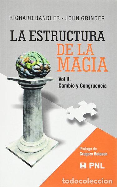 books: La Estructura de la Magia, Vol. II: Cambio y Congruencia- 9789562420181