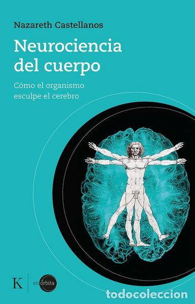 Libros: Neurociencia del cuerpo- 9788499889931