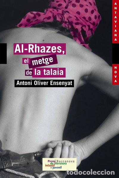 Libros: Al-Rhazes, el metge de la talaia- 9788448919375