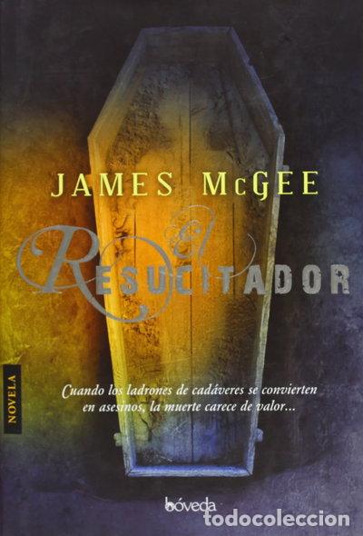 Libros: El resucitador- 9788493668457