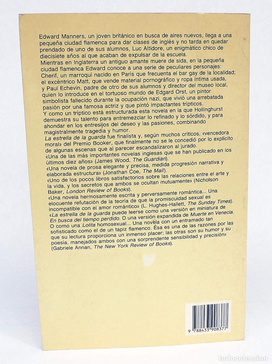 Libros: La estrella de la guarda, Alan Hollinghurst - Foto 2