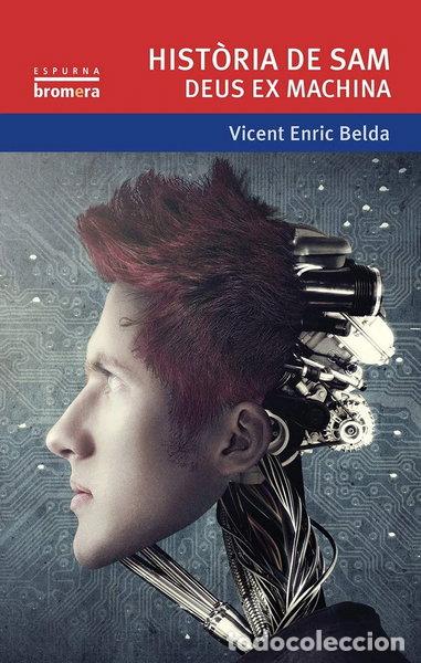 Libros: Hist&ograve;ria de Sam. Deus ex machina- 9788490262542