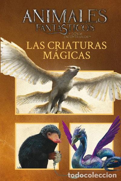 Libros: Animales fant&aacute;sticos: Las criaturas m&aacute;gicas- 9788893671132