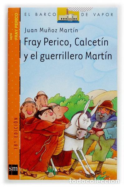 Libros: Fray Perico, Calcet&iacute;n y el guerrillero Mart&iacute;n- 9788434896086