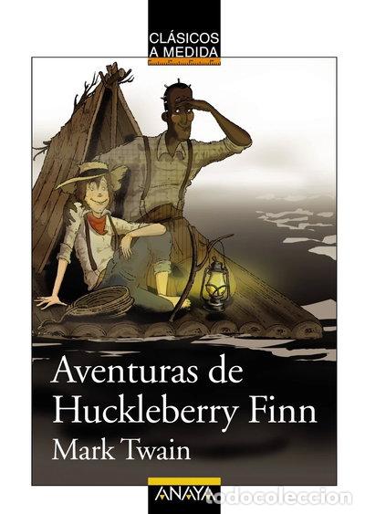 Libros: Aventuras de Huckleberry Finn- 9788466785372
