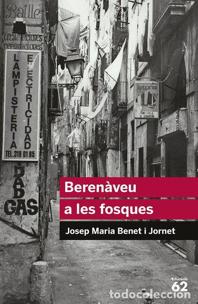 Libri di seconda mano: Beren&agrave;veu a les fosques- 9788492672998