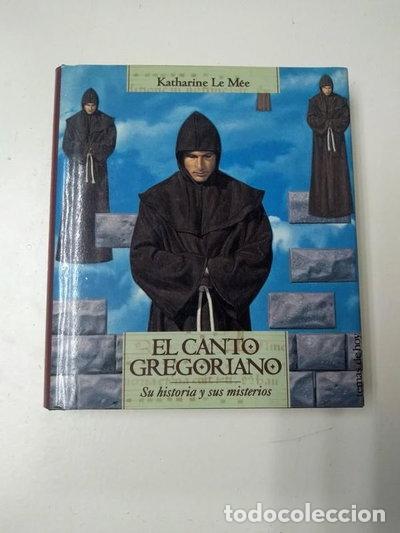 Libri di seconda mano: El Canto Gregoriano- 9788478804931