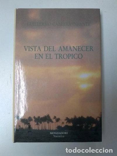 Libri di seconda mano: Vista del amanecer en el tr&oacute;pico- 9788439711056