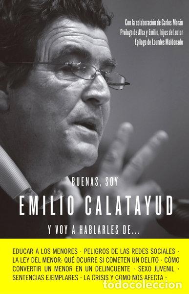 Livres: Buenas, soy Emilio Calatayud y voy a hablarles de...- 9788415678731