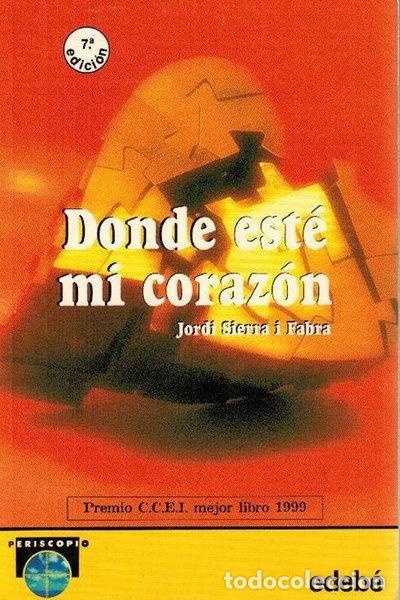 Livres: Donde est&eacute; mi coraz&oacute;n- 9788423647675