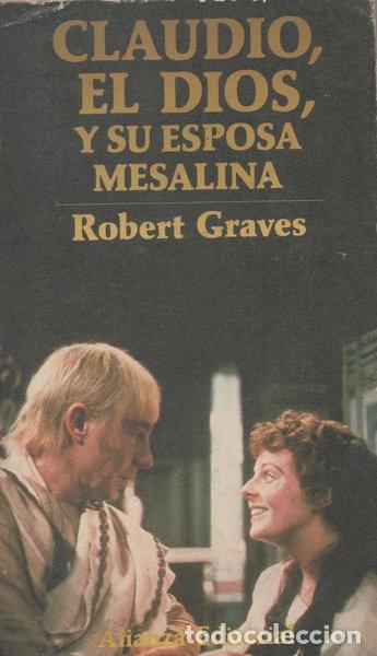Livros em segunda m&atilde;o: Claudio, el dios y su esposa Mesalina- 9788420619712