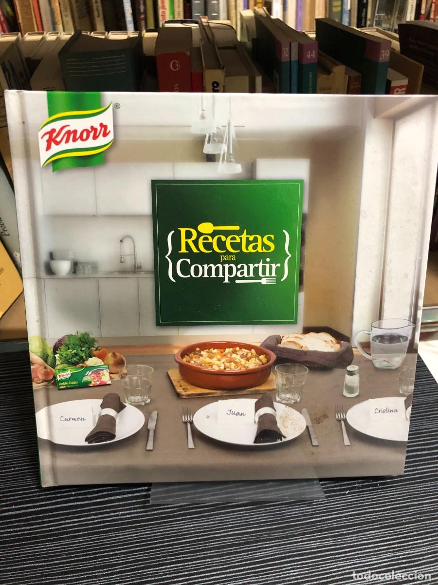 Libros: Recetas para Compartir Knorr (Recetario promocional)