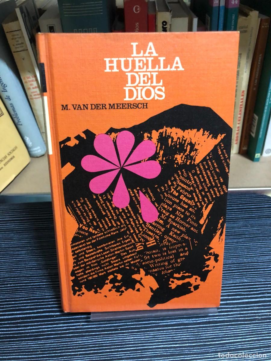 Libros: La Huella del Dios Maxence Van der Meersch