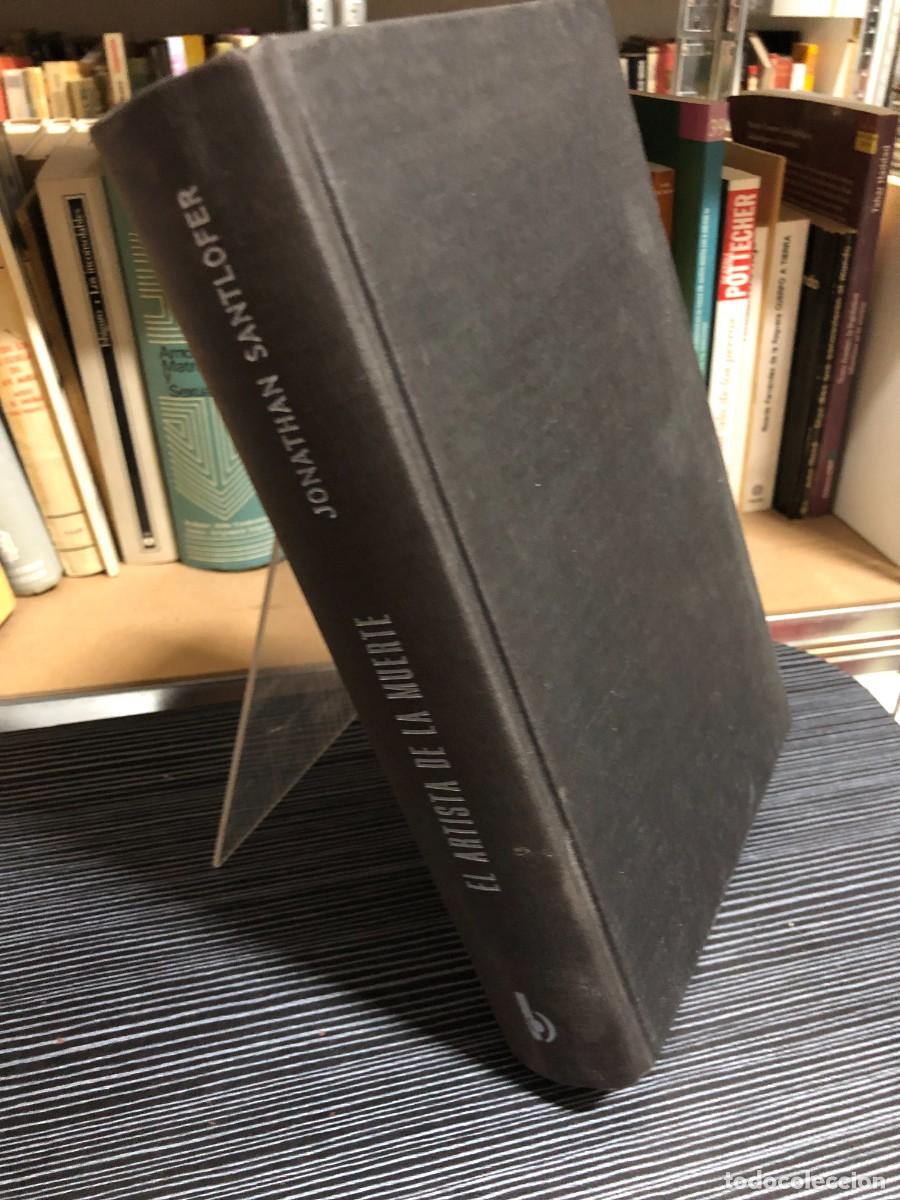 Libros: El artista de la muerte Jonathan Santlofer (Ediciones B)