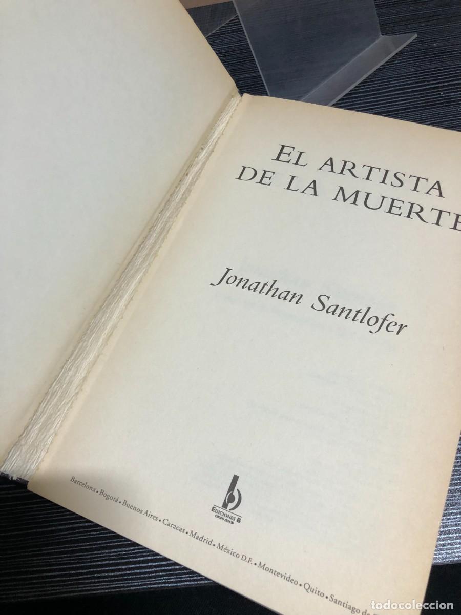 Libros: El artista de la muerte Jonathan Santlofer (Ediciones B) - Foto 2