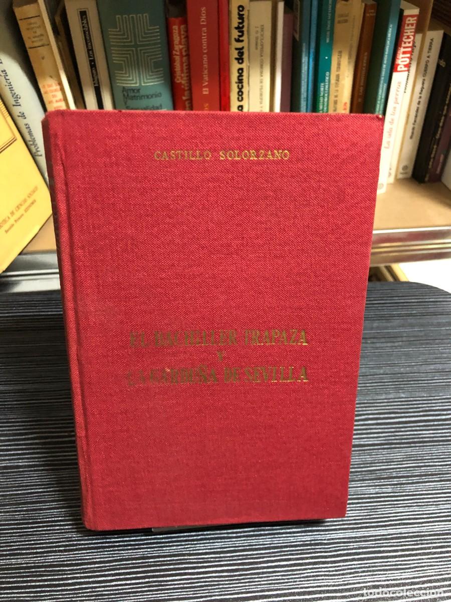 Libros: El bachiller Trapaza y La gardu&ntilde;a de Sevilla Alonso de Castillo Sol&oacute;rzano