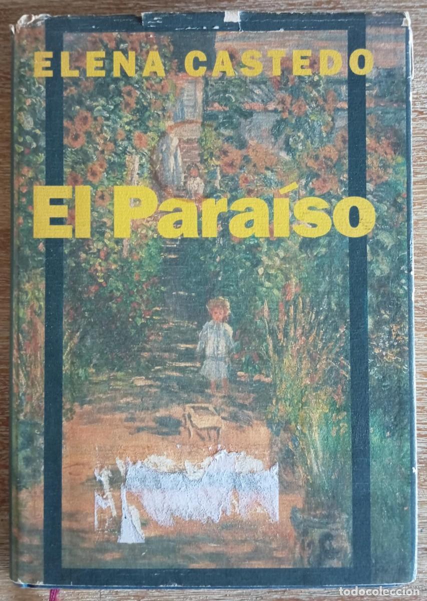 Libros: EL PARAISO - ELENA CASTEDO - Foto 1