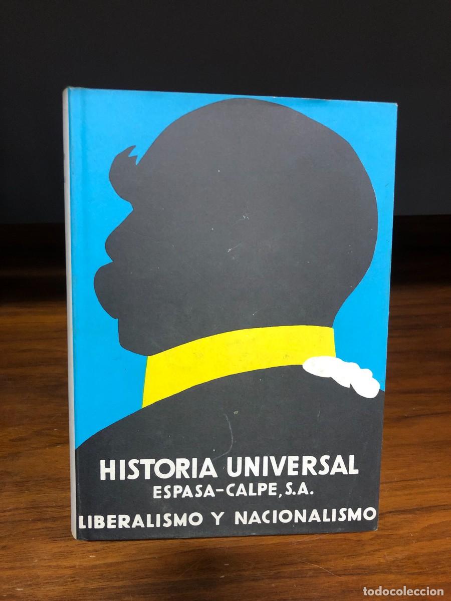 Libros: Historia Universal (Tomo VIII: Liberalismo y nacionalismo)