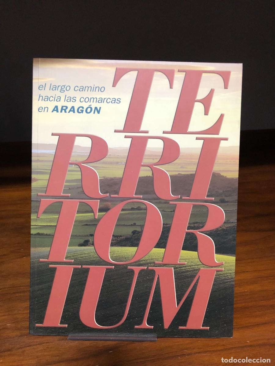 Libros: Territorium: El largo camino hacia las comarcas en Arag&oacute;n