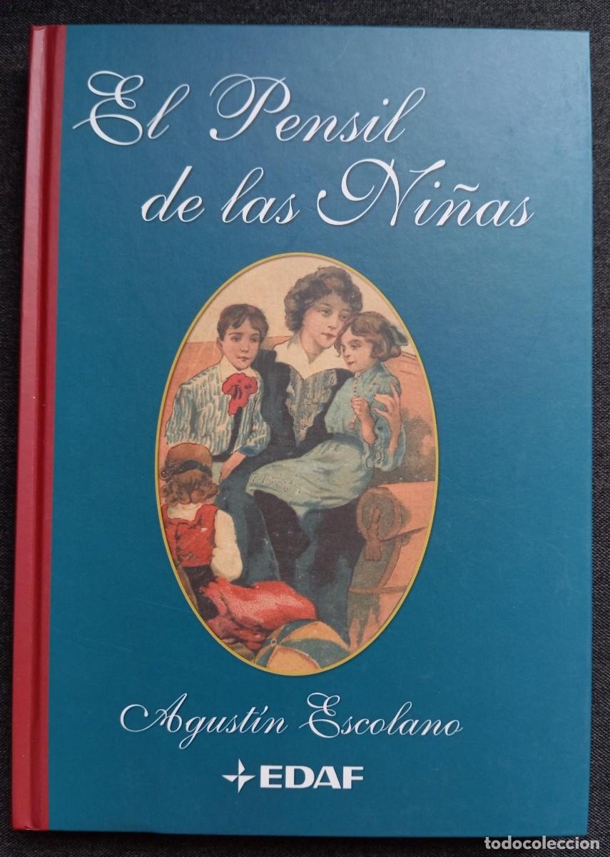B&uuml;cher: EL PENSIL DE LAS NI&Ntilde;AS - AGUSTIN ESCOLANO