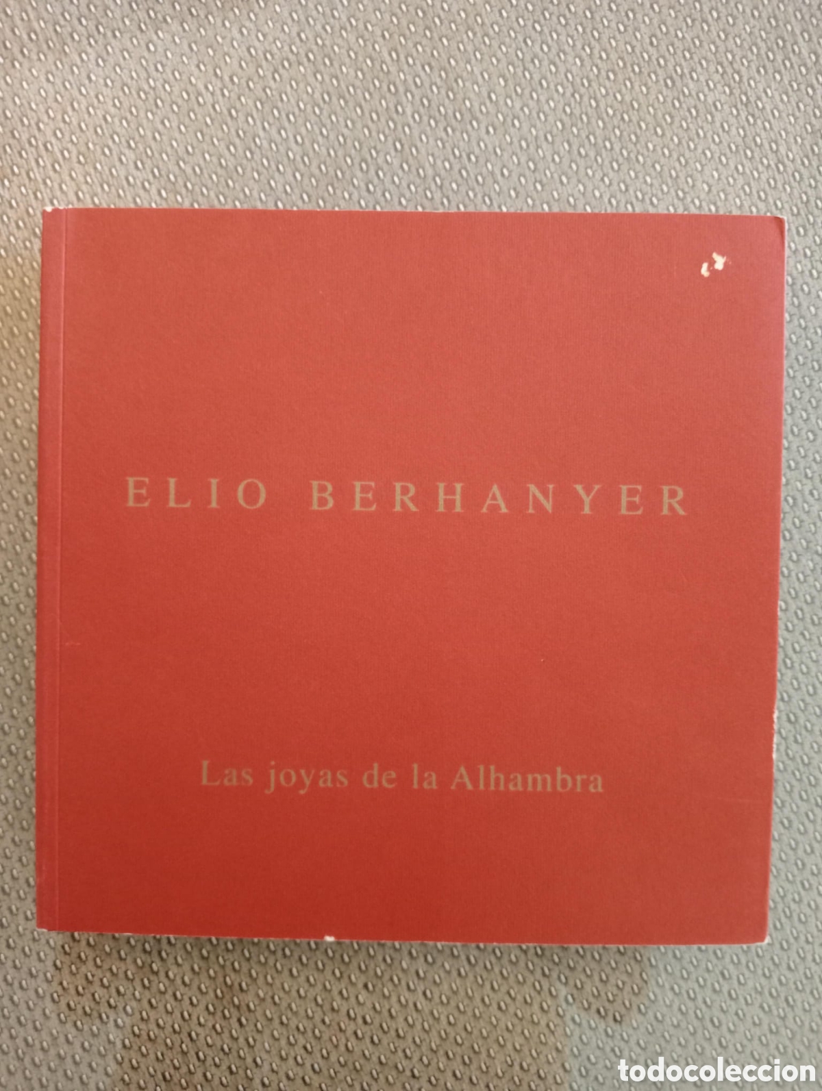 Libros: Elio Berhanyer. Las joyas de la Alhambra